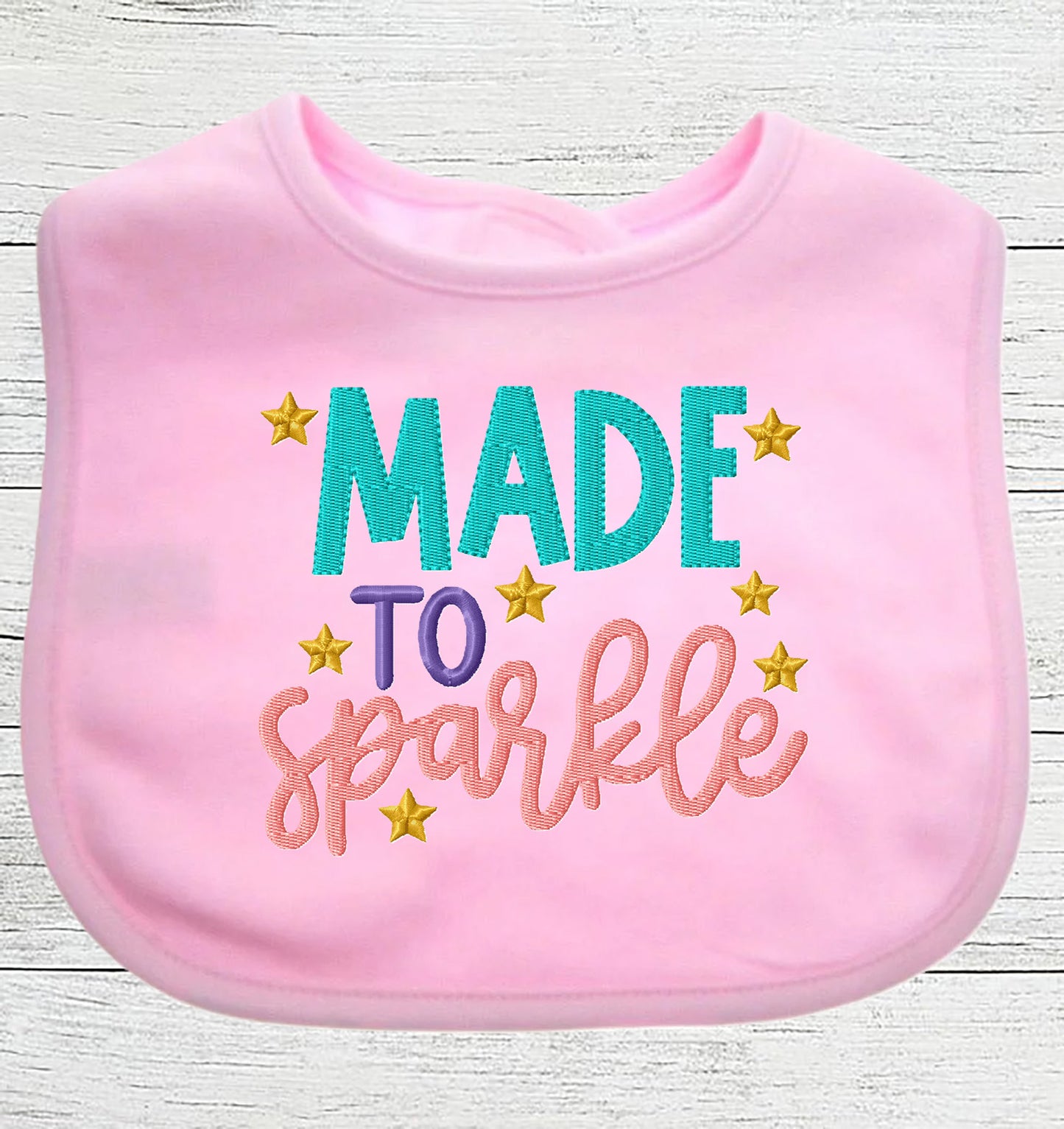 Funny Baby Bib "Made To Sparkle" Boy Girl Gift EMBROIDERED BABY BIB