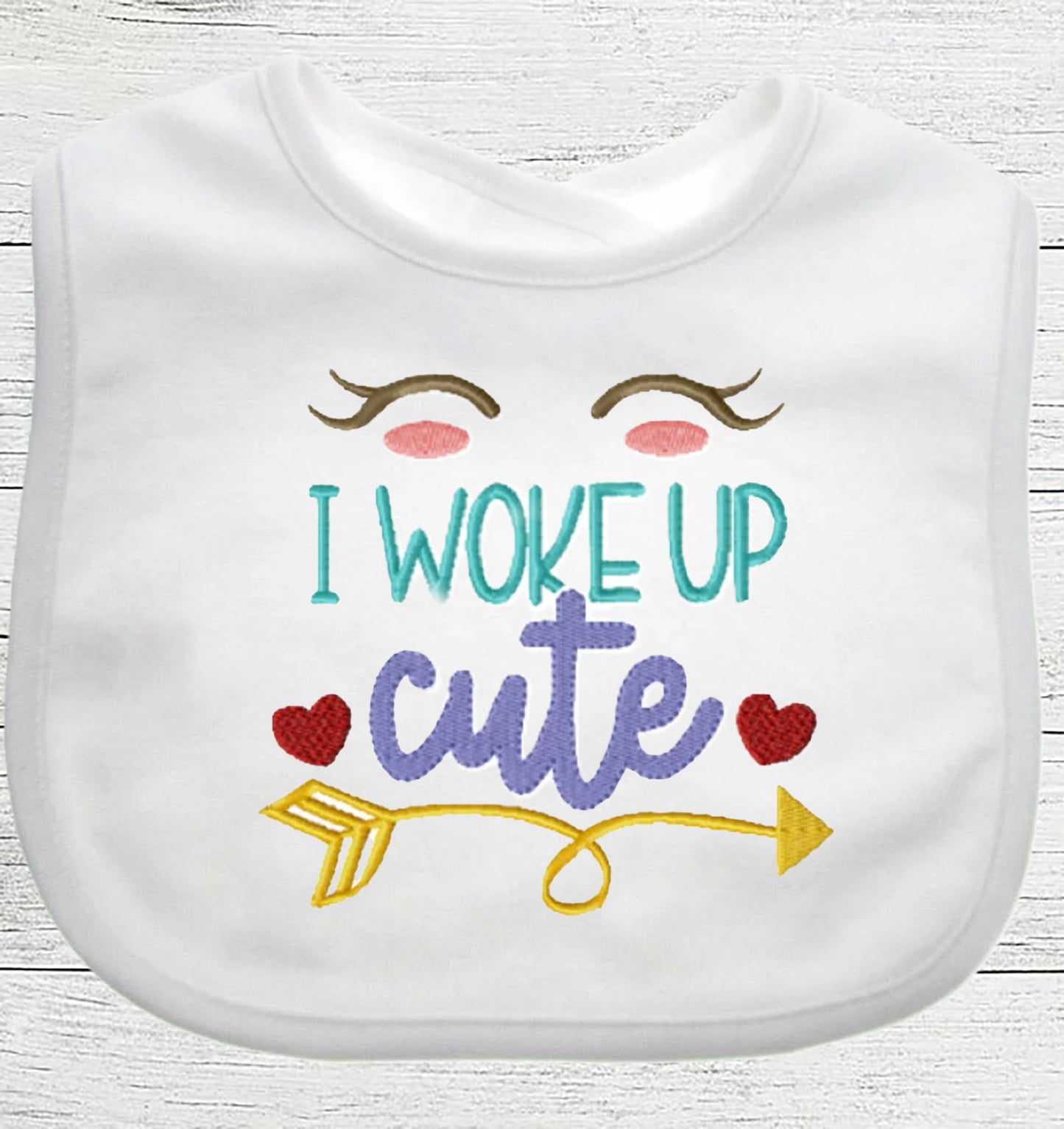 Funny Baby Bib "I Woke Up Cute" Boy Girl Gift EMBROIDERED BABY BIB
